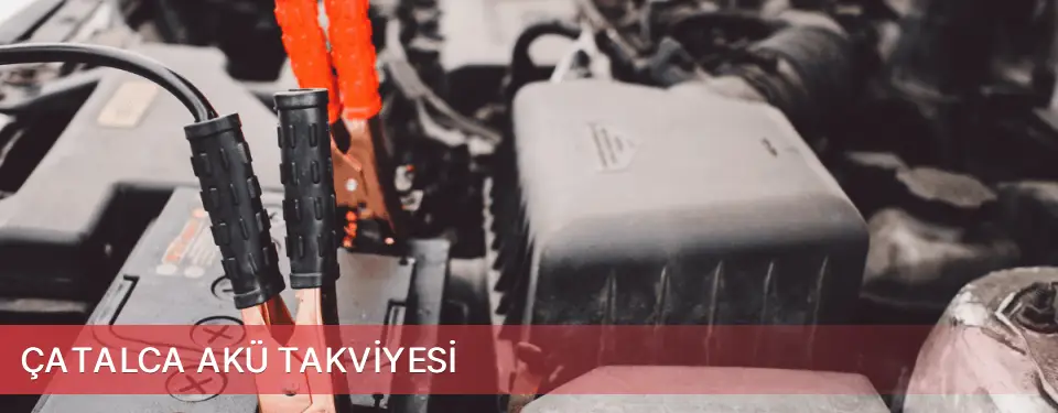 Çatalca İlçemi Akü Takviyesi